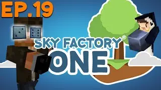 Не упустите свой шанс! [SkyFactory One Minecraft 1.16.5] Эпизод 19