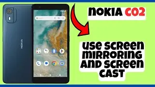 Screen mirroring , screen cast feature Nokia C02 || How to use screen mirroring and screen cast