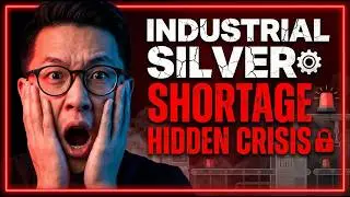 Industrial Silver Shortage: The Hidden Crisis No One Wants to Admit