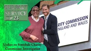 S3E23 OPPS | Update on Sentebale Charity Commission Investigation