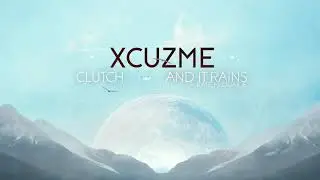 XCUZMe - Clutch