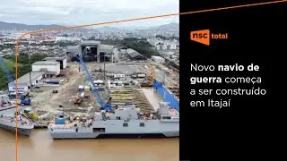 Marinha inicia constru&ccedil;&atilde;o da 4&ordf; fragata da Classe Tamandar&eacute; em SC | NSC News