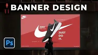 How To Create Professional Banner Ad in  Adobe Photoshop