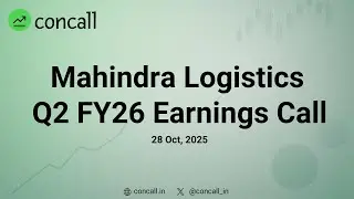Mahindra Logistics Ltd Q2 FY26 Earnings Conference Call | Concall.in