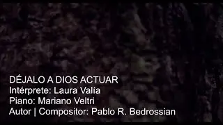 Dejalo a Dios actuar - Autor: Pablo Bedrossian