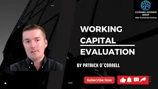 Working Capital Evaluation