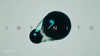 Infinito &mdash; Hiracutch | Free Background Music | Audio Library Release