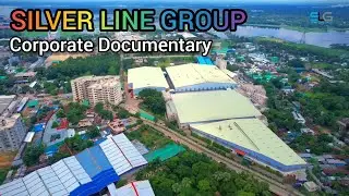 Корпоративный документальный фильм Silver Line Group, Silver Line Composite Textile Mills Ltd.