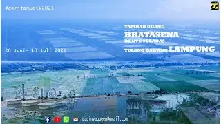 tambak udang bratasena 2021#tambakudang#bratasena#adiwarna#denteteladas#tulangbawang