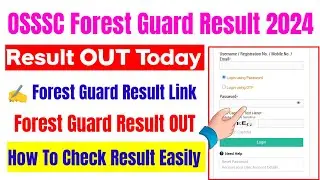 OSSSC Forest Guard Result 2024 🔴 How To Check OSSSC Forest Guard Result 2024 ? Forest Guard Result