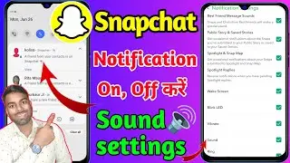 snapchat notification off kaise kare, snapchat notification sound, snapchat notification settings