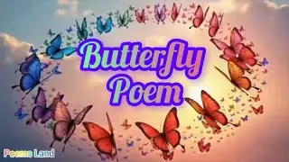 Butterfly poem 💕# kids channel # poems Land # baby tv 