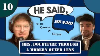 E10 - Mrs. Doubtfire Through a Queer Modern Lens