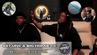 607 Unc: &ldquo;They&rsquo;re Hiding More Land!&rdquo; &mdash; Beyond The Ice Wall EXPOSED