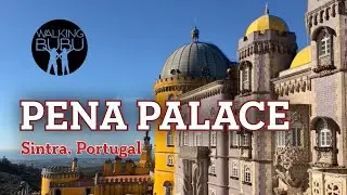 Pena Palace 🇵🇹 | 4K |Fairytale Castle in Sintra, Portugal  | Travel Music  | Walking BUBU style