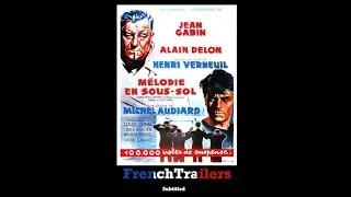 M&eacute;lodie en sous-sol (1963) - Trailer with french subtitles