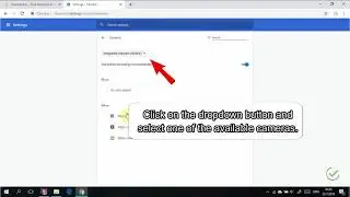 How to change the default camera in Google Chrome - Windows / Mac OS