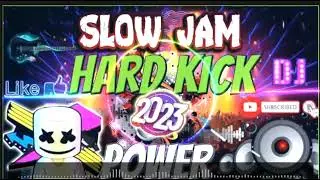 Slow Jam Remix Hard Kick 2023,Slow Jam Power Remix