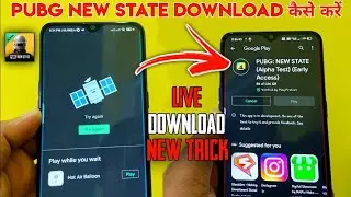 How To Downloaded PUBG NEW STATE EARLY ACCESS|Download Pubg NEW State|Get Pubg new state early acess