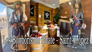 PIRATE CANDY SHOP | CANDY SHOP TOUR | SAINT TROPEZ | THE PIRATES CARRIBEAN THEME