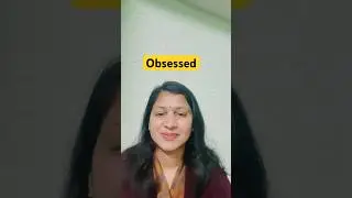 Word of the day- Obsessed..meaning and examples 😇 #english #wordoftheday