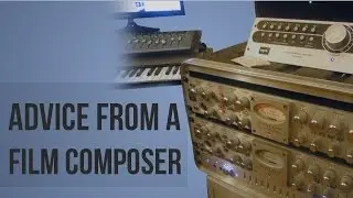 Meeting a Film Composer - What I Learned