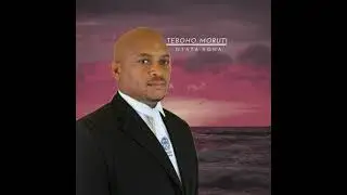Teboho Moruti - Ntata Rona