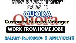 Quora Hiring for Work from Home!!🔥 Salary- 40000+ | New Job