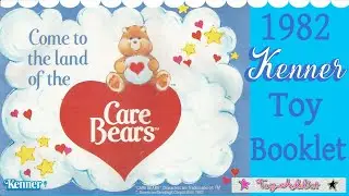 Vintage Care Bears 1982 Kenner Toys Catalog ~ Toy-Addict