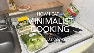 Minimalist cooking (easy and healthy)