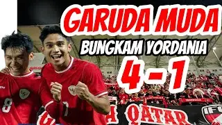 HIGHLIGHT MATCH INDONESIA VS JORDAN. GARUDA MUDA BUNGKAM SUPORTER JORDAN DENGAN SKOR 4-1