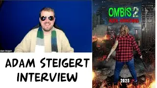 Filmmaker Adam Steigert #Interview - 
