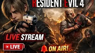 🔴 LIVE STREAM | RESIDENT EVIL 4