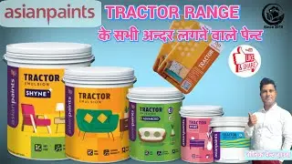 Asian Paints All TYPE OF TRACTOR EMULSION RANGE || How To Use & Benefits Tractor @asianpaints