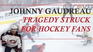 Johnny Gaudreau Hockey Player Died By A Drunk Driver