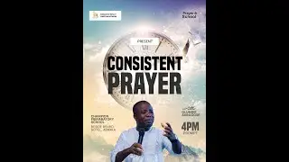 TUESDAY MEETING II PRAYER AND SCHOOL II  CONSISTENT PRAYER  II STREAMS OF IMPACT
