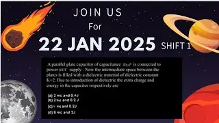 JEE MAINS 2025 Paper Solution Discussion - Attempt 1 | 22 Jan -Shift 1