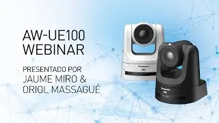 AW-UE100 Webinar - Spanish edition