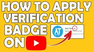 How to apply for verification badge  [UPDATE]