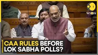 India: Centre to implement CAA rules before Lok Sabha polls announcement | WION News