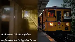 Alte Berliner U-Bahn mitfahren - von Ruhleben bis Zoologischer Garten (U2)