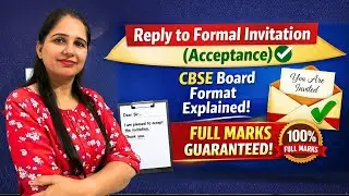 ❌ Don’t Write Address! | CBSE Rule Explained l Formal Invitation Reply (Acceptance) in 5 Minutes