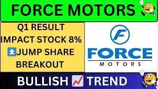 Force Motors share 8% ⏫JUMP SHARE || FORCE MOTORS SHARE TARGET 🎯 || FORCE MOTORS SHARE NEWS ||