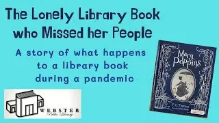 The Lonely Library Book who Missed her People