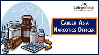 How to Become a Narcotics Officer : Eligibility, Job Roles, Salary, Top Colleges
