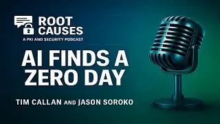 Episode 543: AI Finds a Zero Day