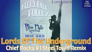 07 Lords Of The Underground - Chief Rocka #1 Steel Town Remix