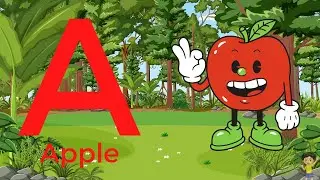 A FOR APPLE B FOR BALL C FOR CAT English Alphabet for Kids