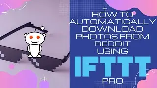 How Win the Meme Wars with @IFTTT Pro by Automatically Downloading Photos from Reddit on your iPhone