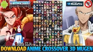 DOWNLOAD‼️ Anime CrossOver 3D Mugen 220 Characters - Ultimate Edition Anime Mugen 2026 (Android/Pc)